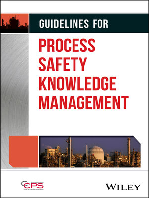 cover image of Guidelines for Process Safety Knowledge Management